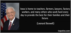 Iowa is home to teachers, farmers, lawyers, factory workers, and many ...