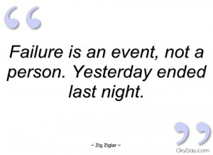 failure is an event zig ziglar