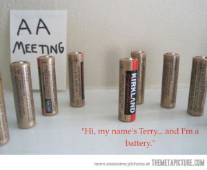 funny AA meeting batteries