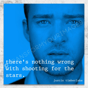Justin Timberlake Quotes Justin timberlake quote 1