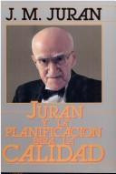 Cover of Juran y La Planificacion Para La Calidad by Joseph M Juran
