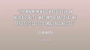 quote-J.-D.-Hayworth-the-minimum-wage-was-due-for-an-223886.png