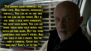 ... ? That's up to you. Mike Ehrmantraut Quotes, Better Call Saul Quotes