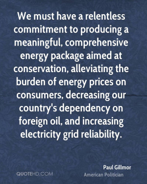 ... on foreign oil, and increasing electricity grid reliability