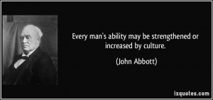 More John Abbott Quotes