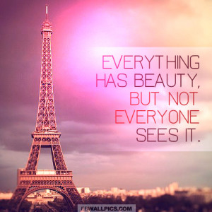 Everything Has Beauty Confucius Wisdom Quote Picture