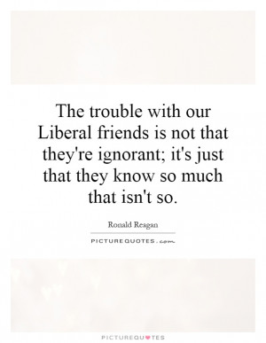 Liberal Quotes