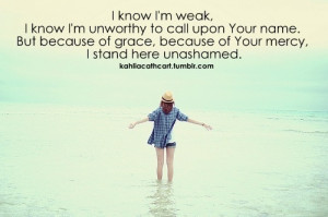 know I am weak .....