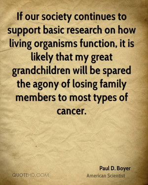 society continues to support basic research on how living organisms ...