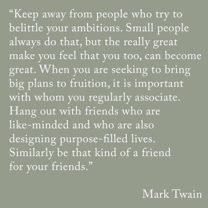 Positive Influences- Mark Twain Quote