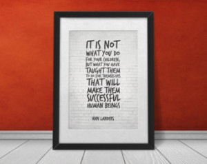 Parenting Quote, Gift for Parents, Ann Landers Inspirational Print ...