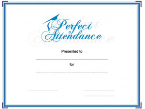 Award your student or employee for perfect attendance. This attendance ...