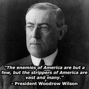 Woodrow wilson quotes, deep, wise, sayings, enemy