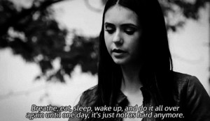Elena Gilbert Quote