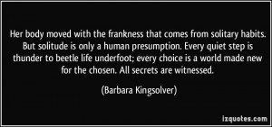 More Barbara Kingsolver Quotes