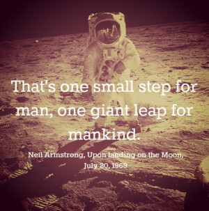 Eight Inspiring Quotes from Neil Armstrong, First Man to Step on the ...