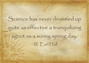 sunny spring day quotes quote quot science has never