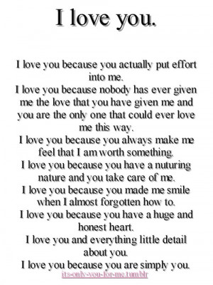 Love You Because You Actually Put Effort Into Me ~ Love Quote