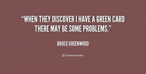 quote Bruce Greenwood when they discover i have a green 182965 1 png