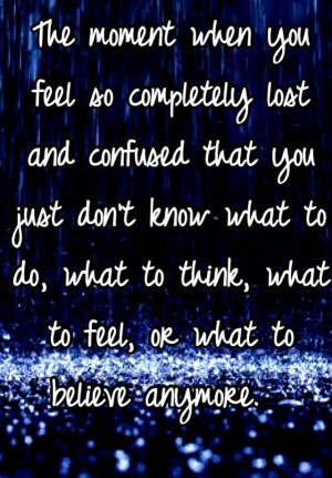 Art Quotes, Complete Lost, Feelings Lost, Emotional, Feeling Lost And ...