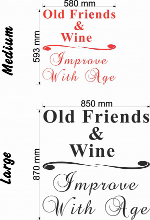Old friends & wine quote size chart wall art decal vinyl sticker