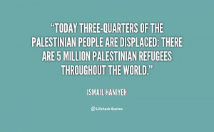 the Palestinian people are displaced: there are 5 million Palestinian ...