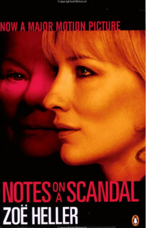 ... fan. Zoё Heller, “Notes on a scandal” – quotes and extracts