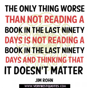 reading books quotes the only thing worse than not reading a book in