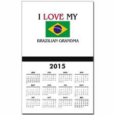 Love My Brazilian Grandma Calendar Print for