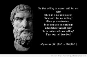 Motivational Quotes- Is God Willing To Prevent Evil But Not Able Quote ...