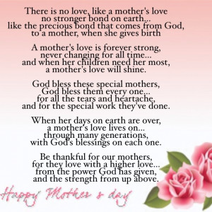 Happy Mother’s Day! “There is NO Love like a Mother’s Love”