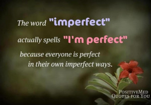 Motivational Wallpapers on being Imperfect: Quote on Being Imperfect