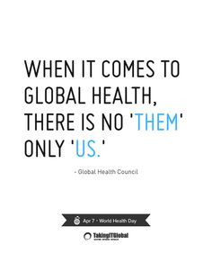 ... global health quotes government environment gds2014 quotes health day