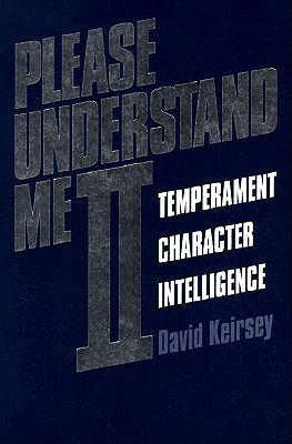 Start by marking “Please Understand Me II: Temperament, Character ...