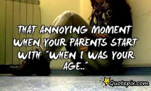 annoying parents quotes