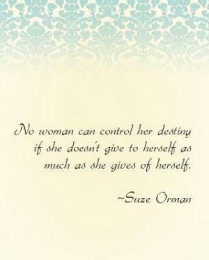 Suze Orman- give of yourself