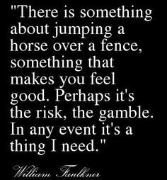 Horse jumping quotes - Google Search