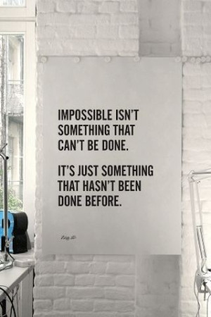 Nothing it's impossible
