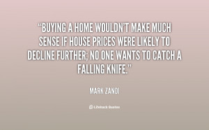 quote-Mark-Zandi-buying-a-home-wouldnt-make-much-sense-141871_1.png