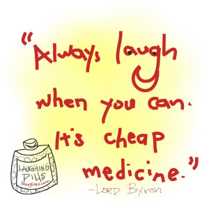 Always Laugh When You Can