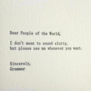 Grammar Police! ♡