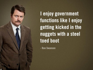 ... Swanson’s 12 Awesomely Hilarious Libertarian Quotes About Government