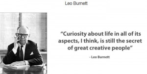 ... is still the secret of great creative people” ~ Inspirational Quote