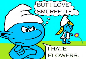 Grumpy Smurf Grouchy smurf likes smurfette
