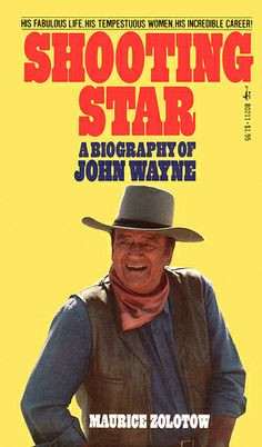 John Wayne. Shooting Star