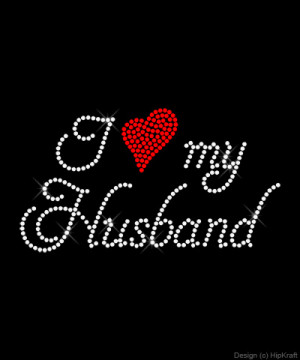 HipKraft > Rhinestone Everything else shirts > I Love my Husband