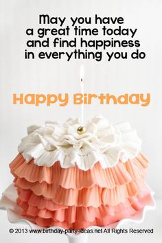 ... Happy Birthday #cute #birthday #sayings #quotes #messages #wording #