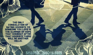 saying goodbye quotes – saying goodbye to someone special [500x301 ...