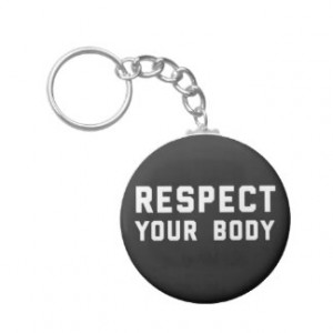Respect Quotes Keychains