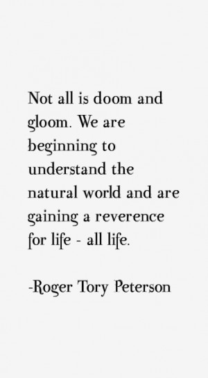 Roger Tory Peterson Quotes & Sayings